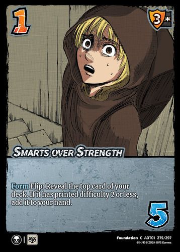 Smarts over Strength