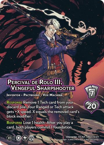 Percival de Rolo III, Vengeful Sharpshooter