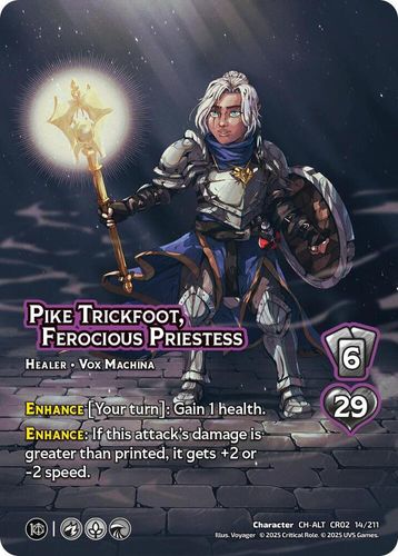 Pike Trickfoot, Ferocious Priestess