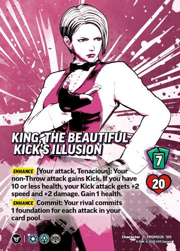 King, The Beautiful Kick's Illusion